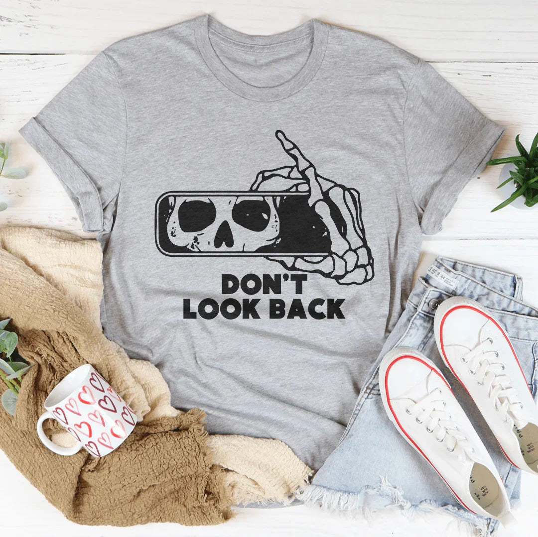 Don't Look Back Tee