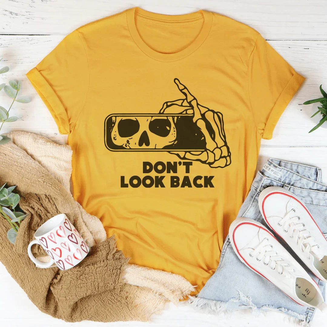 Don't Look Back Tee