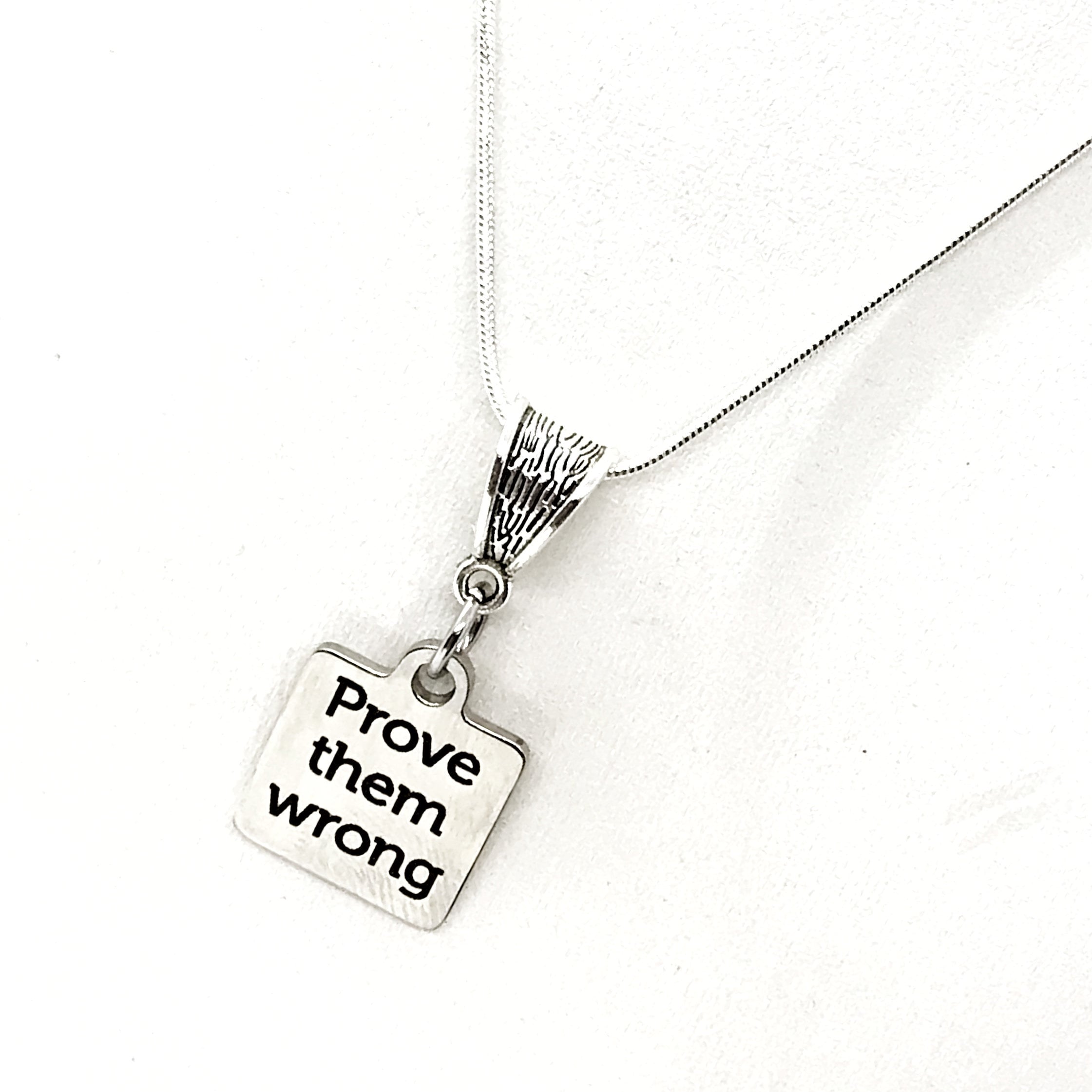 Motivating Gift, Prove Them Wrong Necklace,  Motivating Quote, Encouraging Gift For Her, Motivational Gifts