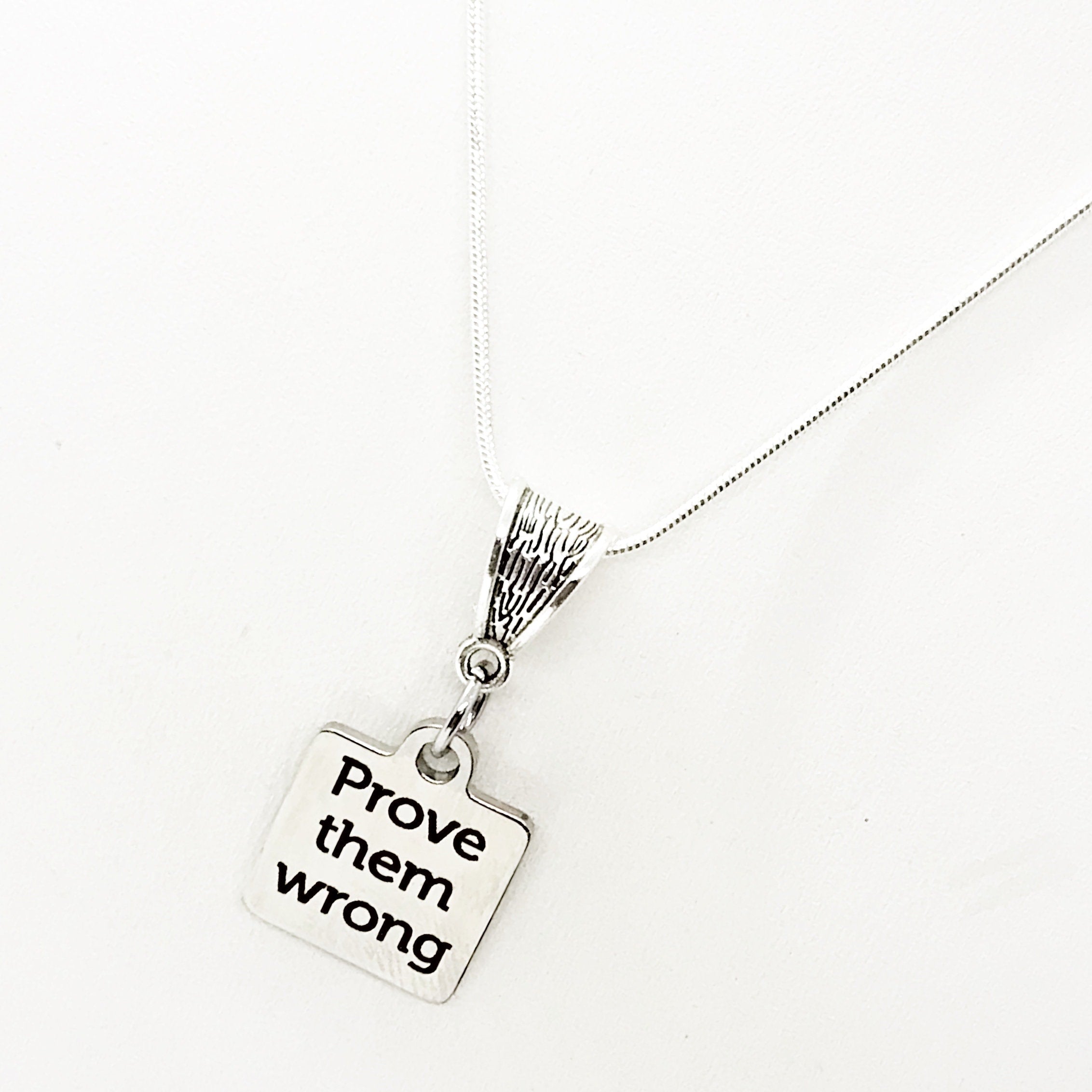Motivating Gift, Prove Them Wrong Necklace,  Motivating Quote, Encouraging Gift For Her, Motivational Gifts